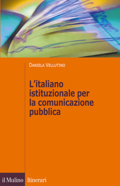 L’italiano istituzionale per la comunicazione pubblica