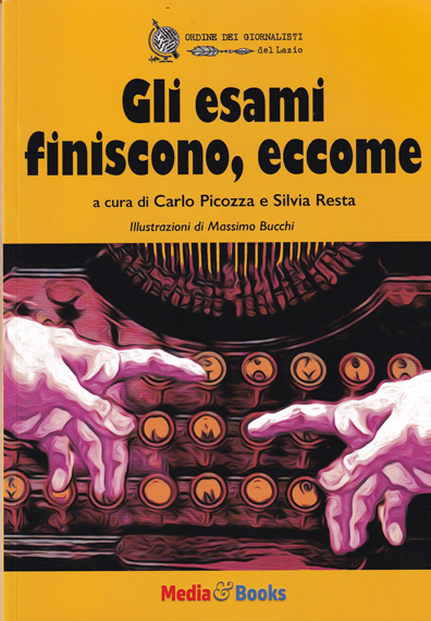 GLI ESAMI FINISCONO, ECCOME