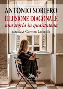 ILLUSIONE DIAGONALE (Una storia in quarantena)