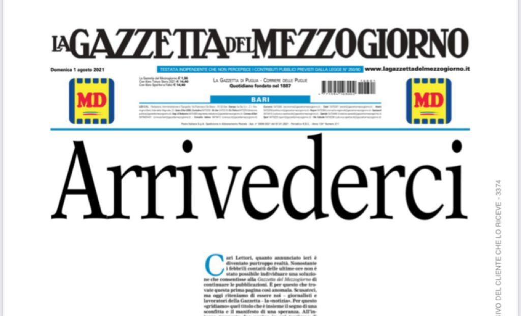 CHIUSURA DELLA GAZZETTA DEL MEZZOGIORNO, VERNA: “UNA SCONFITTA PER IL GIORNALISMO, PER LA COMUNITA’ LOCALE E PER LO STATO”