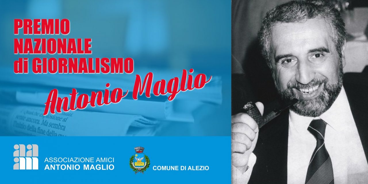 PREMIO NAZIONALE DI GIORNALISMO “ANTONIO MAGLIO”