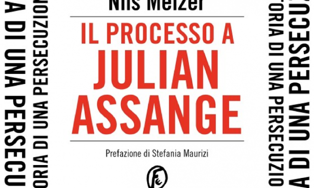 Il processo a Julian Assange. Storia di una persecuzione