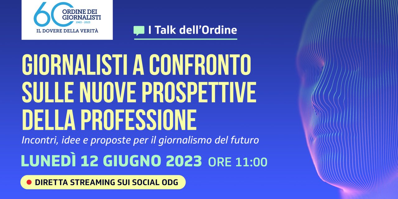 I Talk dell’Ordine: primo appuntamento il 12 giugno