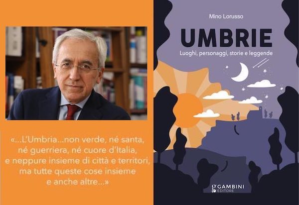 Úmbria.  Lugares, personagens, histórias e lendas