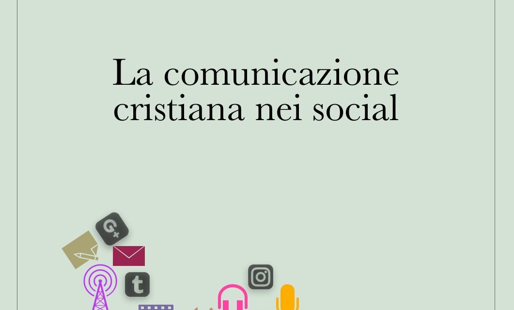 Salvatore Di Salvo, “La comunicazione cristiana nei social” (edizione Apalós)