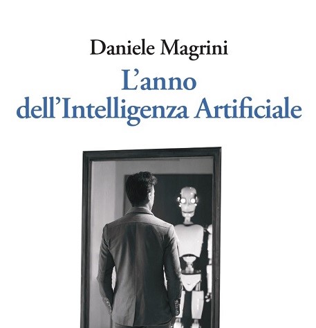 “L’anno dell’intelligenza artificiale”. Presentazione nella sede Odg del reportage di Daniele Magrini