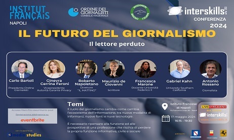 Il Futuro del Giornalismo: “Il lettore perduto”. A Napoli un evento con esperti internazionali