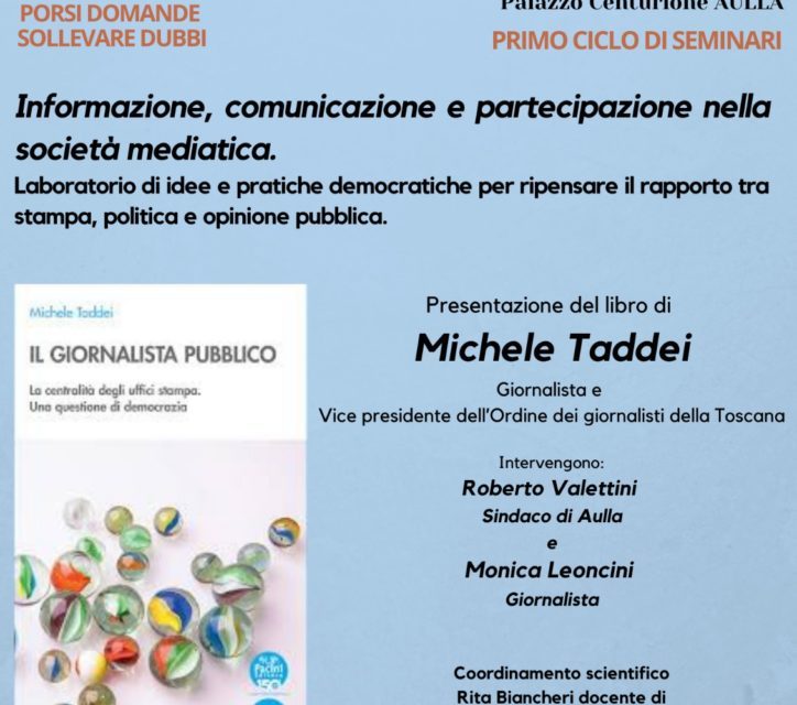 Un ciclo di seminari dedicati a informazione pubblica e democrazia. L’inaugurazione ad Aulla