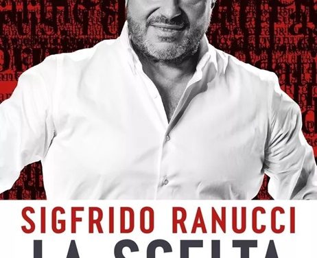 “La Scelta” di Sigfrido Ranucci, Bompiani editore