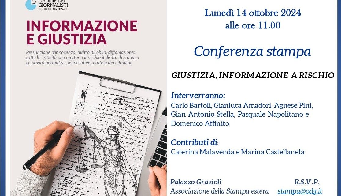 Giustizia: informazione a rischio, lunedì 14 Conferenza stampa dell’Ordine  presso la Stampa Estera