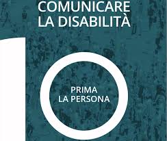 Il Ministero della disabilità aggiorna la terminologia fissando la centralità della persona