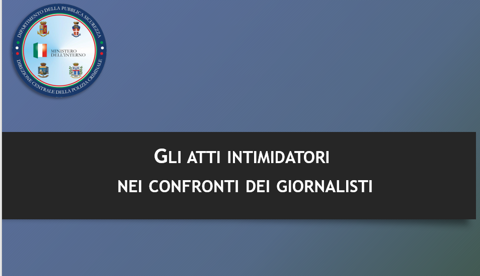 Sicurezza giornalisti: aumentano nel 2024 gli atti di intimidazione e aggressione segnalati alle forze di polizia